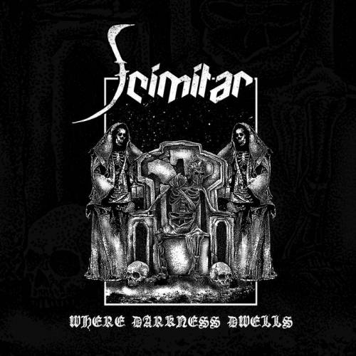 Scimitar (UK) : Where Darkness Dwells
